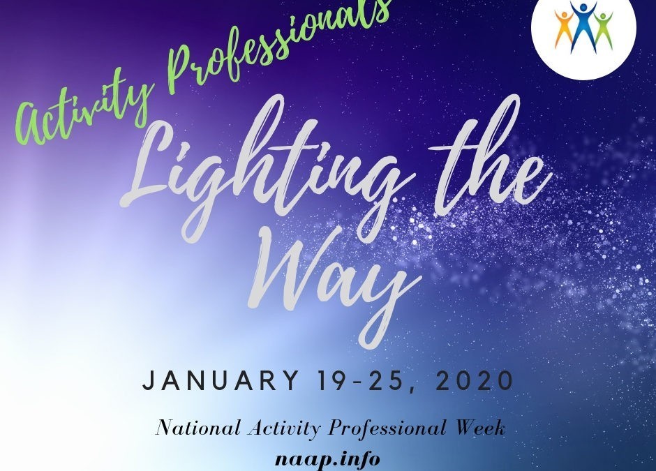 Lighting the Way – National Activity Professionals Week 2020